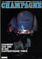 Folklore de Champagne N°114 - Chaumont 1939-1989, 50 ans d’apprentissage public
