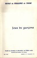 Folklore de l’Aube N°17 - Jeux de garçons