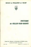 Folklore de l’Aube N°21 - Costume de Celles-sur-Ource