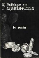 Folklore de Champagne N°63 - Le pain